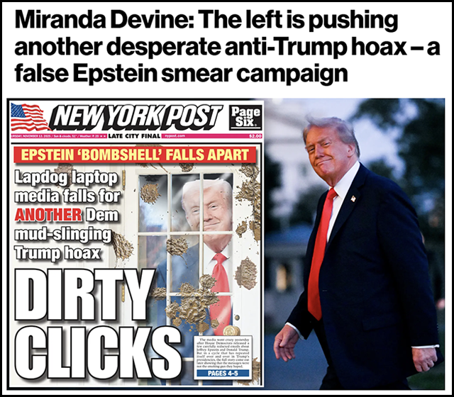 New York Post - Miranda Devine: The left is pushing another desperate anti-Trump hoax – a false Epstein smear campaign New York Post - Miranda Devine: The left is pushing another desperate anti-Trump hoax – a false Epstein smear campaign